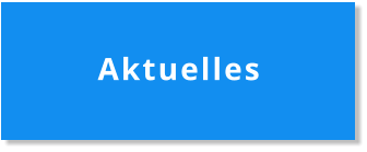 Aktuelles